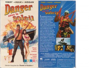 La pochette de ma VHS Danger sous le soleil