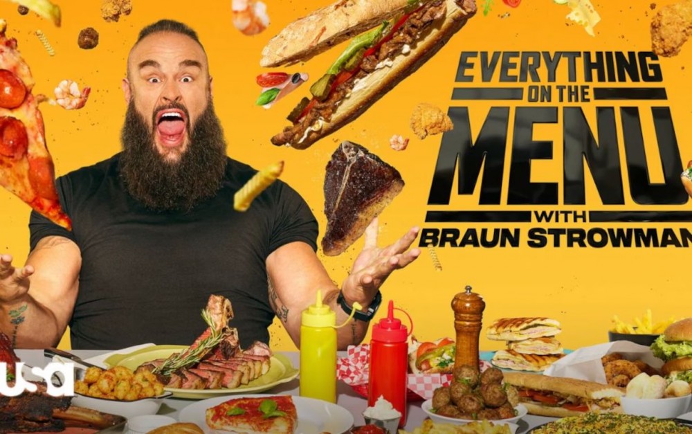 Everything on the Menu with Braun Strowman